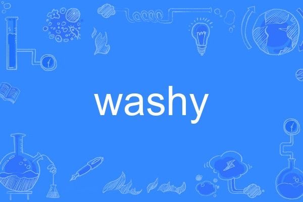 washy washy