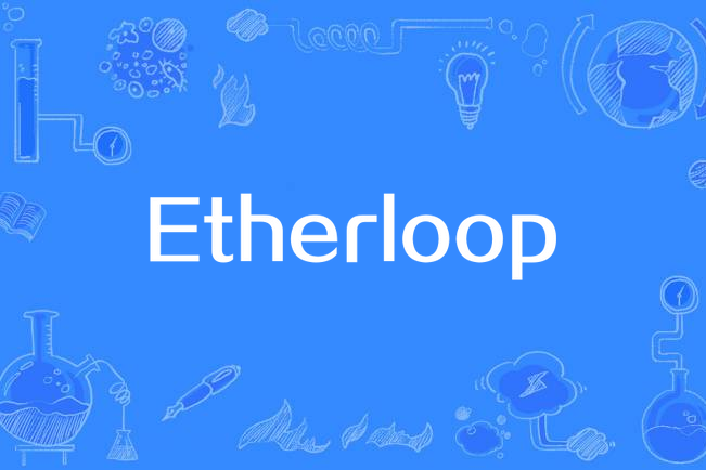 Etherloop Etherloop