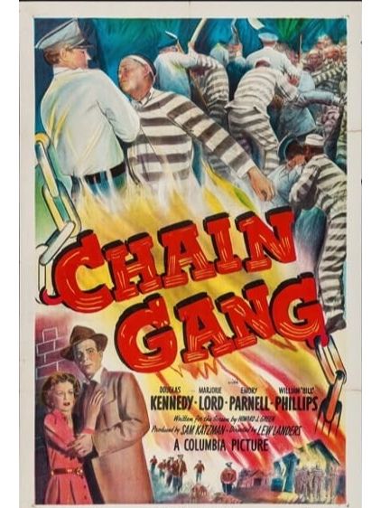 Chain Gang(美國1950年Lew Landers執導的電影) Chain Gang(美國1950年Lew Landers執導的電影)