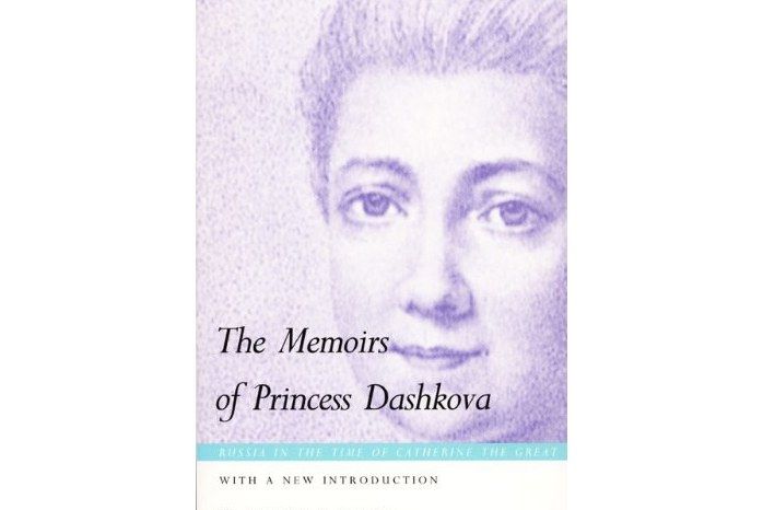 The Memoirs of Princess Dashkova The Memoirs of Princess Dashkova