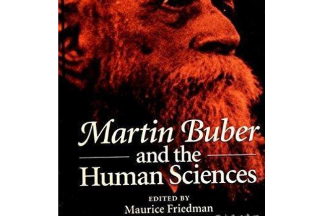 Martin Buber and the Human Sciences Martin Buber and the Human Sciences
