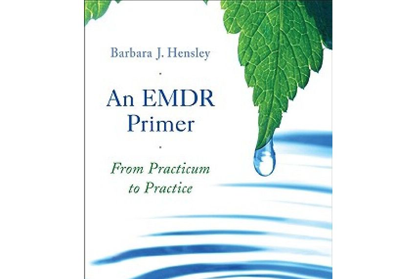 An EMDR Primer An EMDR Primer