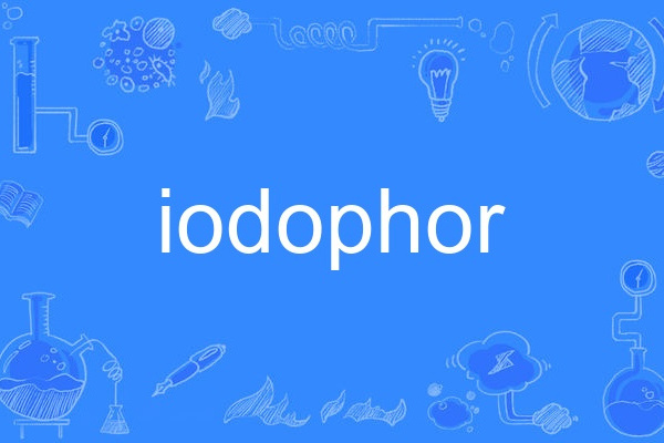 iodophor iodophor
