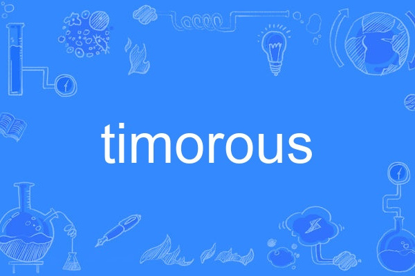 timorous timorous