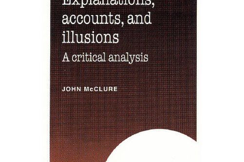 explanations, accounts, and illusions explanations, accounts, and illusions