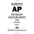 Barron\x27s AP Human Geography, 2nd edition Barron\x27s AP Human Geography, 2nd edition