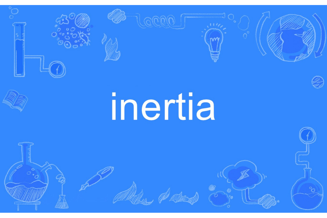 Inertia Inertia