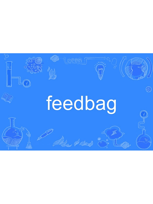 feedbag feedbag