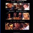 One World, Many Religions One World, Many Religions