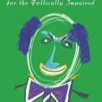 The Handbook for the Follically Impaired The Handbook for the Follically Impaired