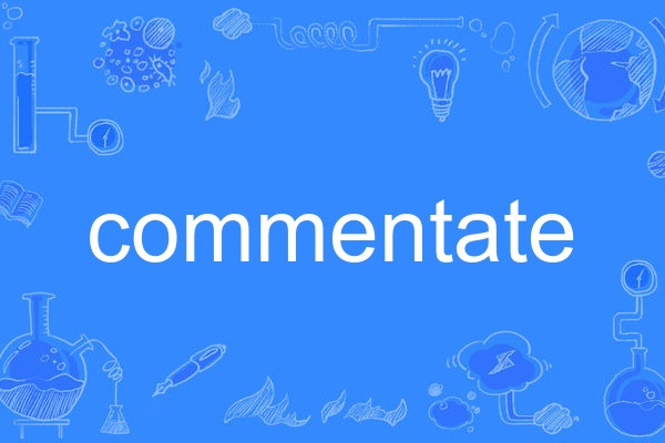 commentate commentate