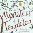 The Monsters of Templeton. Lauren Groff The Monsters of Templeton. Lauren Groff