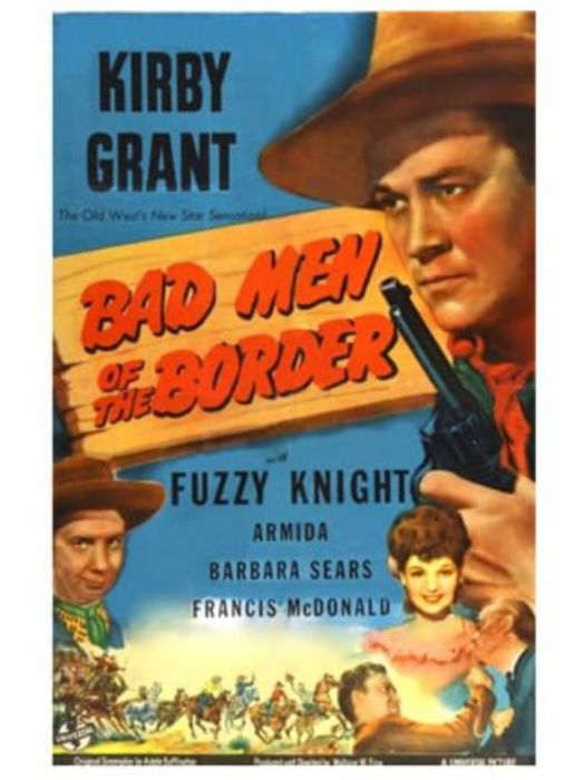 Bad Men of the Border Bad Men of the Border