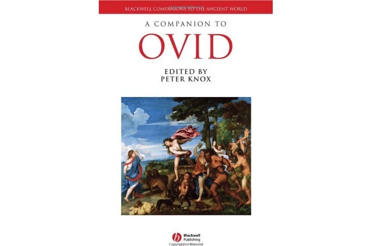 A Companion to Ovid A Companion to Ovid