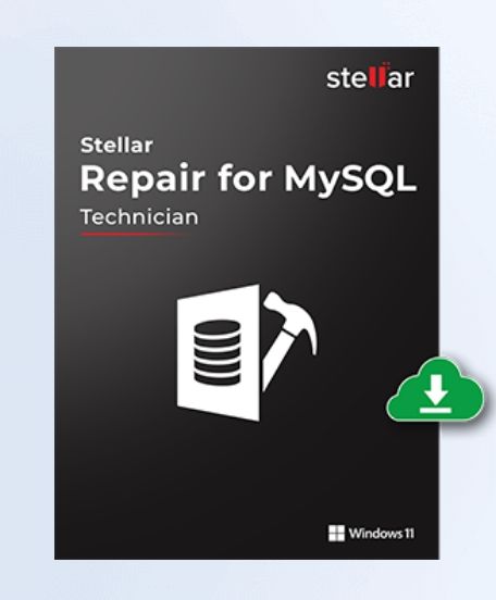 Stellar Repair for MySQL Stellar Repair for MySQL