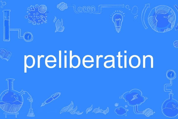 preliberation preliberation