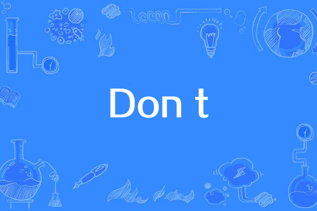 Don t Don t
