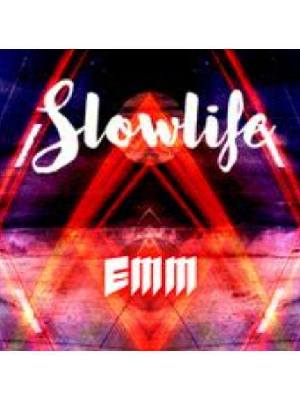 Slowlife Slowlife