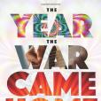 The Year the War Came Home(Paterson, Richard W.著圖書) The Year the War Came Home(Paterson, Richard W.著圖書)
