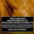 The Law and Management of Building Subcontracts The Law and Management of Building Subcontracts