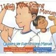 I Wish I Was Strong Like Manue I Wish I Was Strong Like Manue