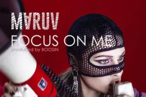 focus on me(MARUV演唱歌曲) focus on me(MARUV演唱歌曲)