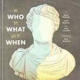 The Who, the What, and the When The Who, the What, and the When