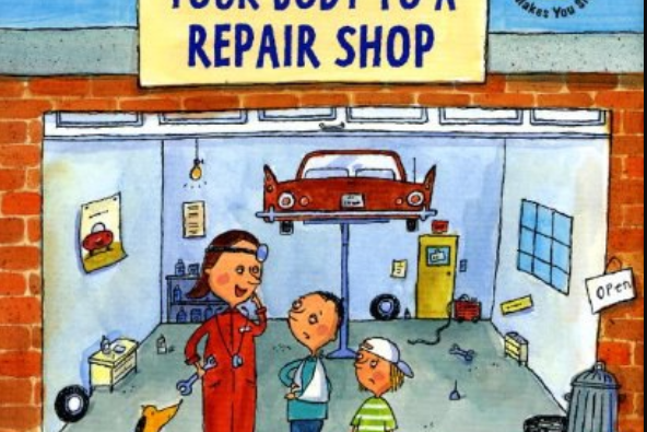 You Can\x27t Take Your Body to a Repair Shop You Can\x27t Take Your Body to a Repair Shop