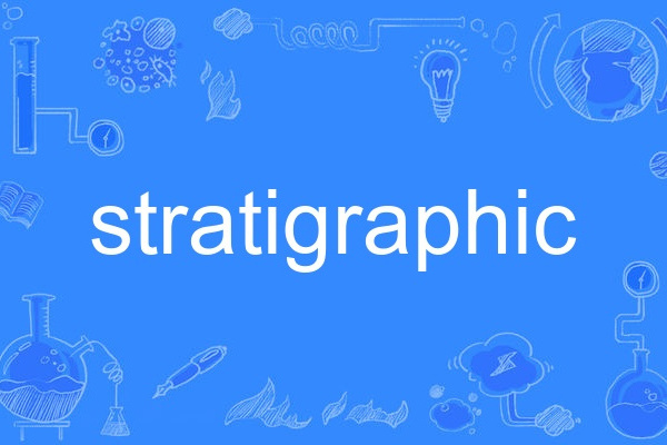 stratigraphic stratigraphic