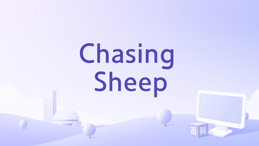 Chasing Sheep Chasing Sheep