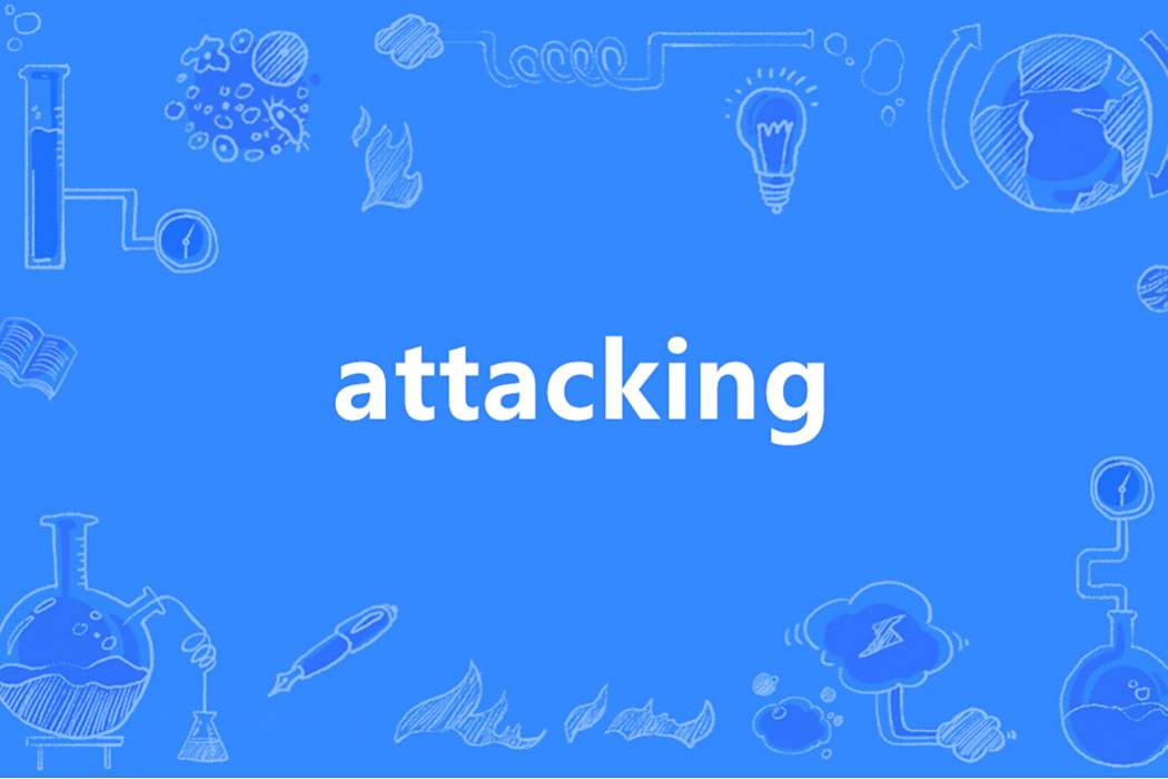 attacking attacking