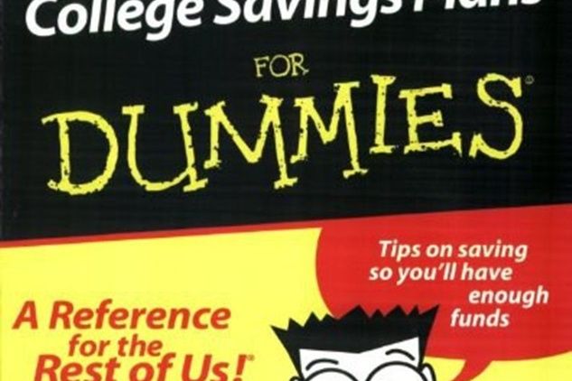 529 and Other College Savings Plans for Dummies 529 and Other College Savings Plans for Dummies