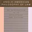 Anglo-American Philosophy of Law Anglo-American Philosophy of Law