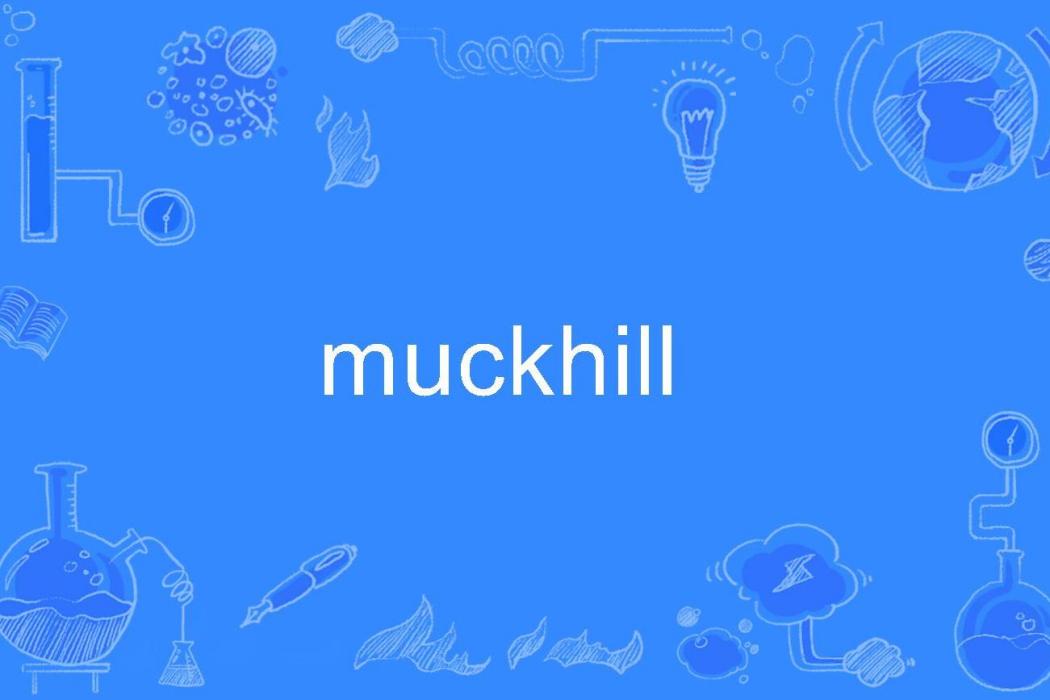 muckhill