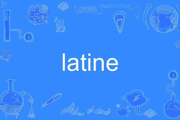 latine latine