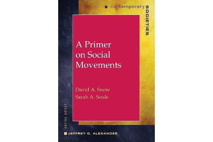 A Primer on Social Movements A Primer on Social Movements