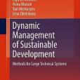 Dynamic Management of Sustainable Development Dynamic Management of Sustainable Development