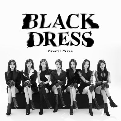 BLACK DRESS(韓國女子組合CLC演唱的歌曲) BLACK DRESS(韓國女子組合CLC演唱的歌曲)