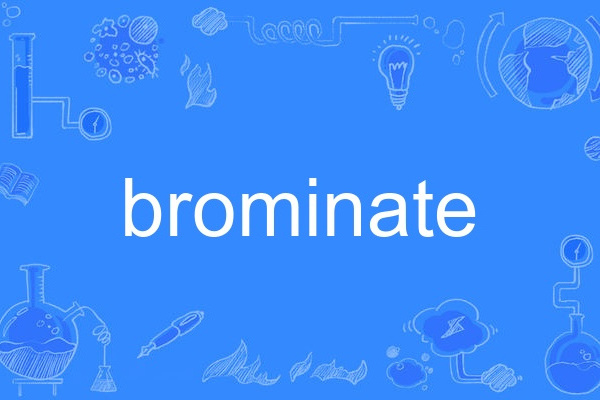brominate brominate