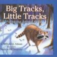 Big Tracks, Little Tracks(Selsam, Millcent E.; Donnelly, Marlene Hill;著圖書) Big Tracks, Little Tracks(Selsam, Millcent E.; Donnelly, Marlene Hill;著圖書)