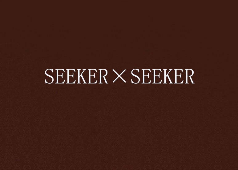SEEKER×SEEKER