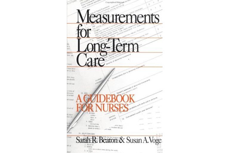 Measurements for Long-term Care Measurements for Long-term Care