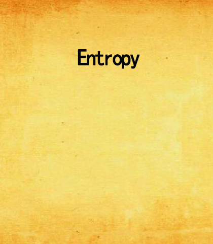 Entropy(網路小說)