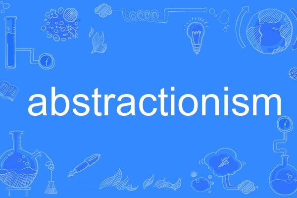 abstractionism abstractionism