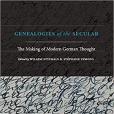Genealogies of the Secular Genealogies of the Secular