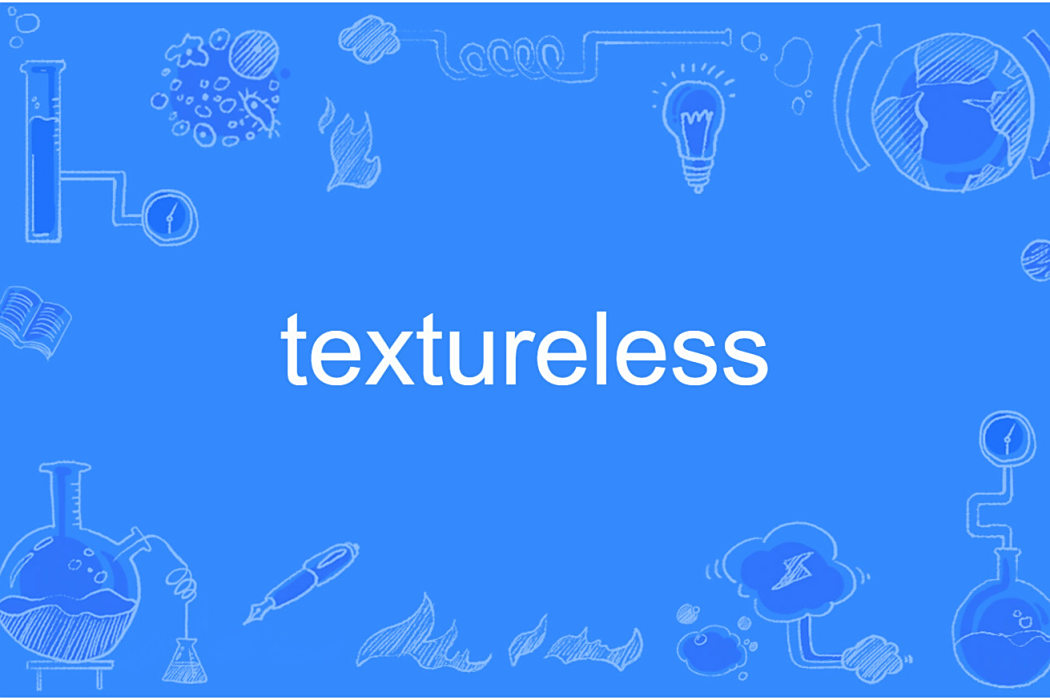 textureless textureless