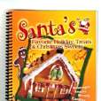 Santa\x27s Favorite Holiday Treats & Christmas Sweets Santa\x27s Favorite Holiday Treats & Christmas Sweets