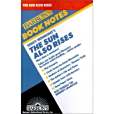 Ernest Hemingway\x27s the Sun Also Rises Ernest Hemingway\x27s the Sun Also Rises