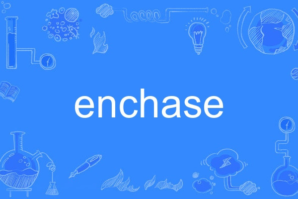 enchase enchase
