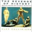 The Revenge of History The Revenge of History